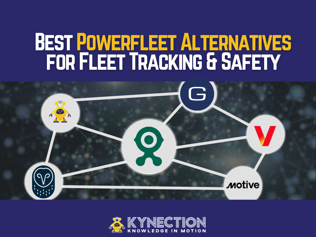 5 Best Powerfleet Alternatives for Fleet Tracking, Safety & Compliance (2026)