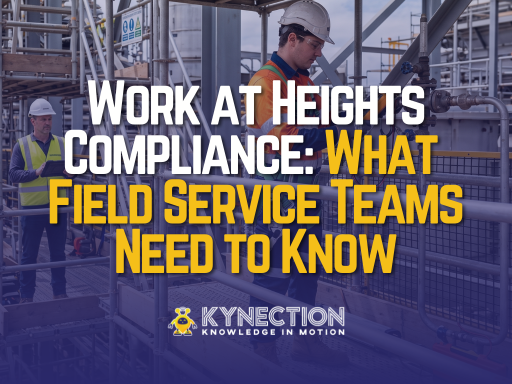 Work at Heights Compliance: What Field Service Teams Need to Know
